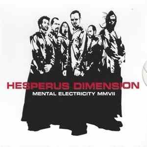 Hesperus Dimension - Mental Electricity MMVII FLAC album