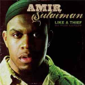 Amir Sulaiman - Like A Thief In The Night FLAC album