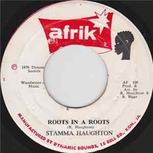 Stamma Haughton - Roots In A Roots FLAC album