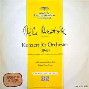 Béla Bartók, Ferenc Fricsay - Konzert Für Orchester (1943) FLAC album