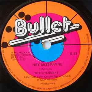 The Chequers - Hey Miss Payne / Undecided Love FLAC album