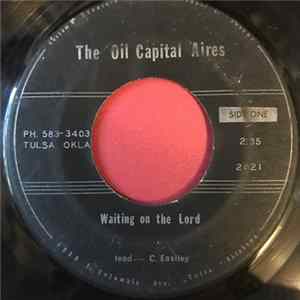The Oil Capital Aires - Waiting on the Lord FLAC album