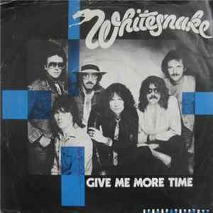 Whitesnake - Give Me More Time FLAC album