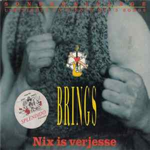 Brings - Nix Is Verjesse FLAC album