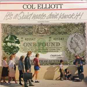 Col Elliott - It's A Quid Mate - Don't Knock It FLAC album