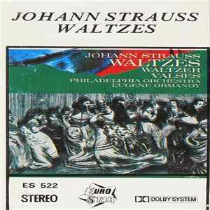 The Philadelphia Orchestra - Johann Strauss Waltzes FLAC album