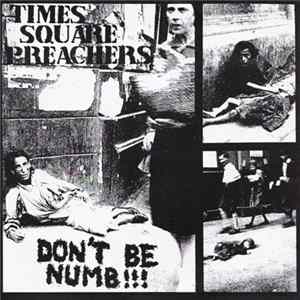 Times Square Preachers - Don't Be Numb!!! FLAC album