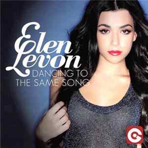 Elen Levon - Dancing To The Same Song FLAC album