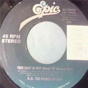 B.G. The Prince Of Rap - This Beat Is Hot FLAC album
