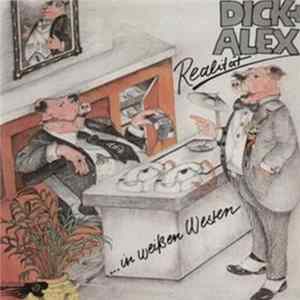 Dick & Alex - Schweine In Weissen Westen FLAC album