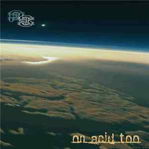 Paperhouse - On Acid Too FLAC album
