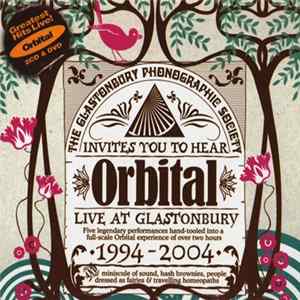 Orbital - Live At Glastonbury 1994 - 2004 FLAC album