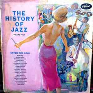 Various - The History Of Jazz, Volume Four: Enter The Cool FLAC album