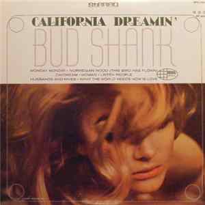 Bud Shank - California Dreamin' FLAC album