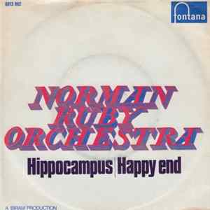 Norman Ruby Orchestra - Hippocampus / Happy End FLAC album