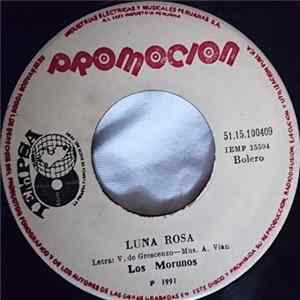 Los Morunos - Un Hijo En Febrero / Luna Rosa FLAC album