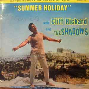 Cliff Richard And The Shadows - Summer Holiday FLAC album