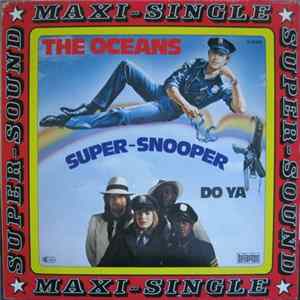 The Oceans - Super-Snooper FLAC album