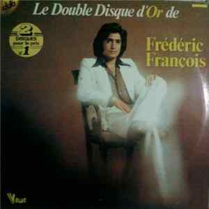 Frédéric François - Le Double Disque D'or De Frédéric François FLAC album