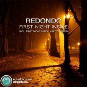 Redondo - First Night Inside FLAC album