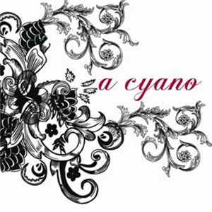 A Cyano - A Cyano FLAC album