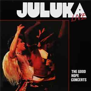 Juluka - Juluka Live (The Good Hope Concerts) FLAC album