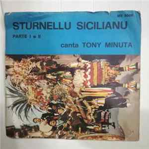 Tony Minuta - Sturnellu Sicilianu Parte I E II FLAC album