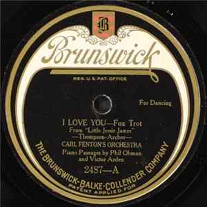 Carl Fenton's Orchestra - I Love You / What Do You Do Sunday, Mary FLAC album