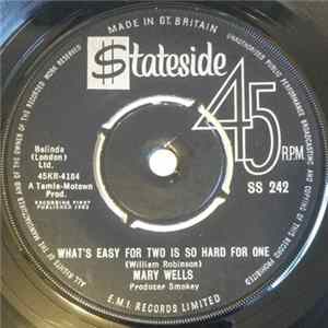Mary Wells - You Lost The Sweetest Boy / What's Easy For Two Is So Hard For One FLAC album