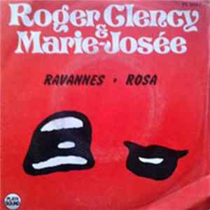 Roger Clency & Marie-Josée - Ravannes / Rosa FLAC album