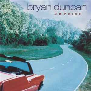 Bryan Duncan - Joyride FLAC album