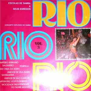 Conjunto Explosão Do Samba - Rio Rio Rio - Vol. 3 FLAC album