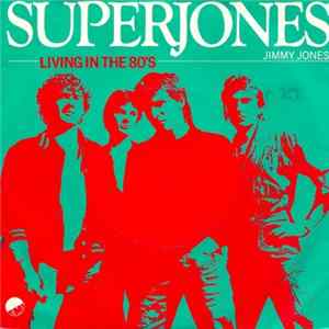 Superjones - Living In The 80's FLAC album