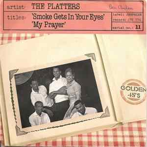 The Platters - Smoke Gets In Your Eyes / My Prayer FLAC album