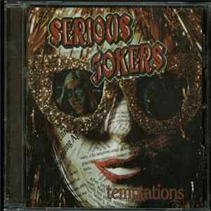 Serious Jokers - Temptations FLAC album