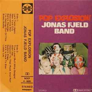 Jonas Fjeld Band - Pop Explosion! FLAC album
