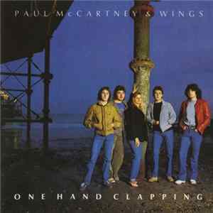 Paul McCartney & Wings - One Hand Clapping FLAC album