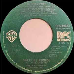 Mighty Pope - Sweet Blindness / Because The Night FLAC album