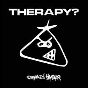 Therapy? - Crooked Timber FLAC album