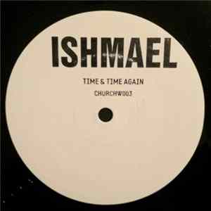 Ishmael - Time & Time Again FLAC album