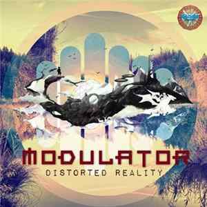 Modulator - Distorted Reality FLAC album
