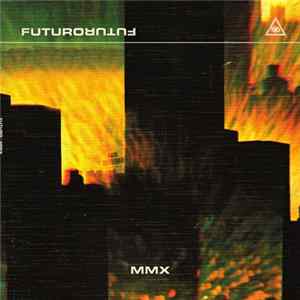 Futuro - MMX FLAC album