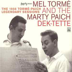 Mel Tormé And The Marty Paich Dek-Tette - The 1956 Tormé-Paich Legendary Sessions FLAC album