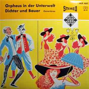 Orchestre Symphonique De La Radiodiffusion Nationale Belge, Bruxelles , Dirigent Franz André - Orpheus In Der Unterwelt / Dichter Und Bauer (Ouvertüren) FLAC album