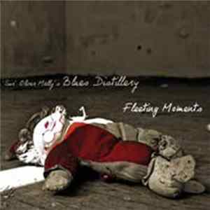 "Sir" Oliver Mally's Blues Distillery - Fleeting Moments FLAC album