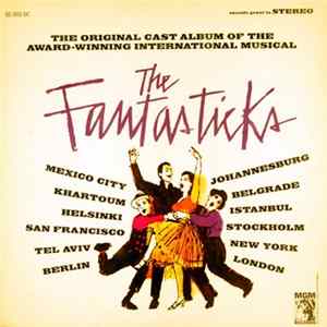 Various - The Fantasticks - The Original Cast Album Of The Award-Winning International Musical FLAC album