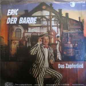 Eric Der Barde / Eric & Die Joe Hamborn Combo - Das Zapferlied FLAC album