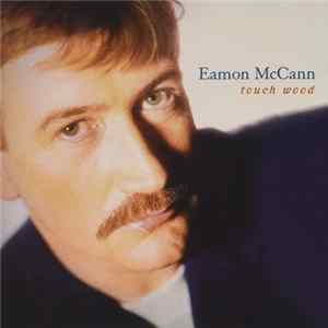 Eamon McCann - Touch Wood FLAC album