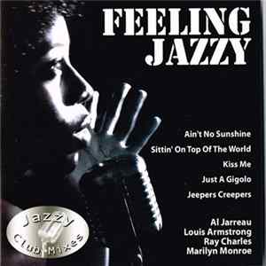 Various - Feeling Jazzy (Jazzy Club Mixes) FLAC album