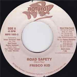 Frisco Kid / Tomahawk - Road Safety / Use You FLAC album